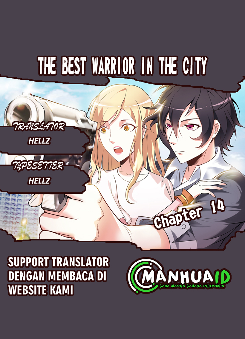The Best Warrior In The City Chapter 14 Bahasa Indonesia